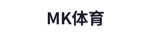 &MK体育(MKsports集团)股份公司 - Mk Sports Mk Sports